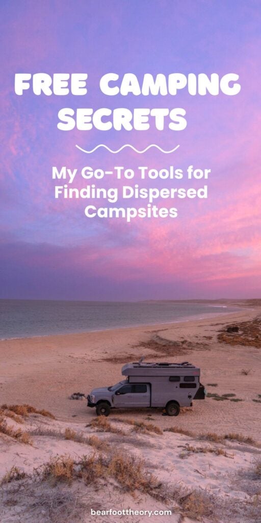 Rossmonster Baja Trail adventure truck parked on beach in baja at sunset with text "Free Camping Secrets - my go to tools for finding dispersed campsites"